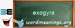 WordMeaning blackboard for exogyra